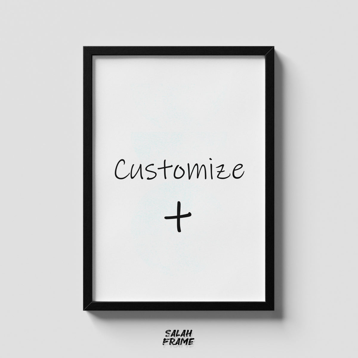 Customize Your Frame